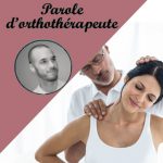 Parole d'orthothérapeute : Mobilisation